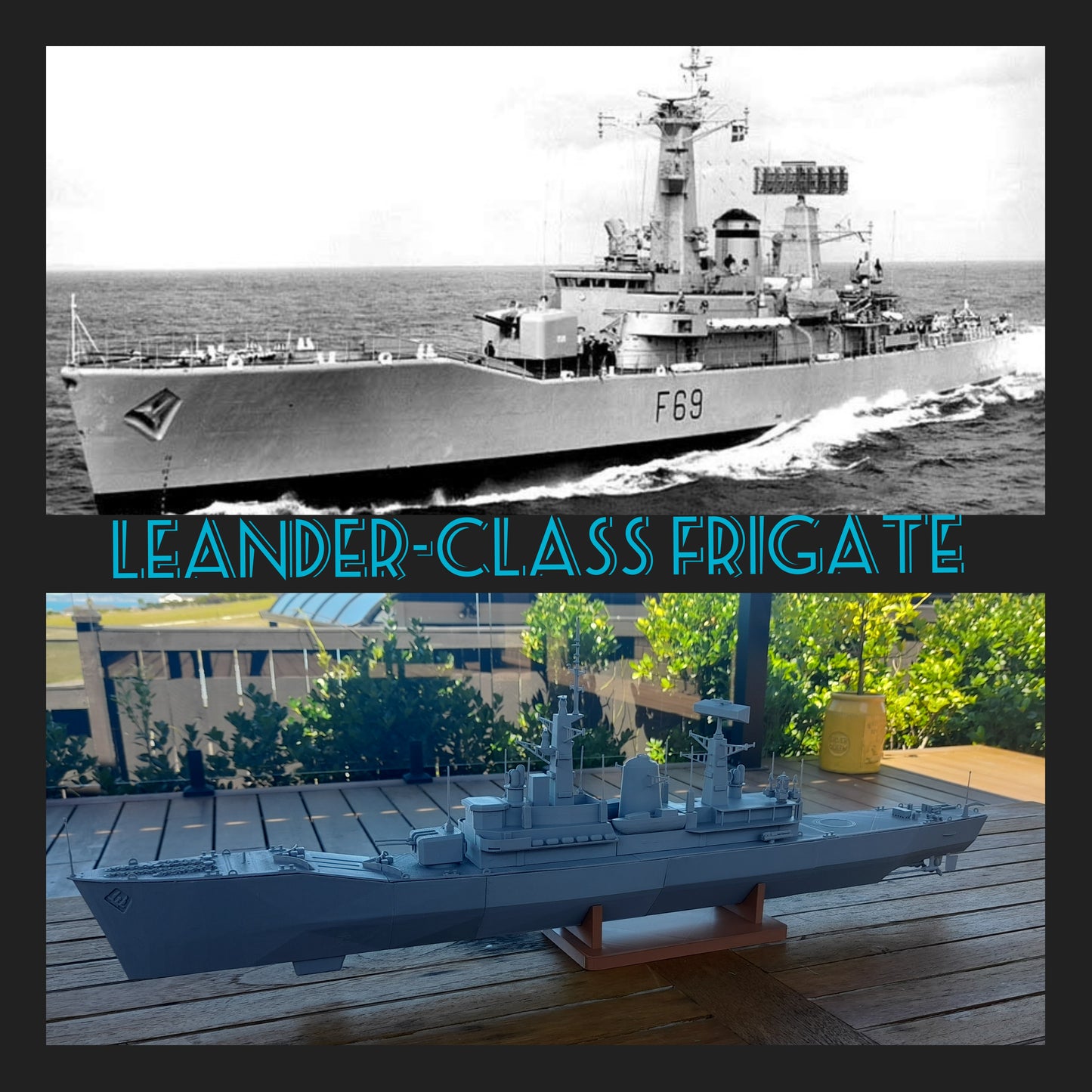 Leander Class Frigate Model Ship